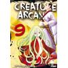 CREATURE ARCANE 09