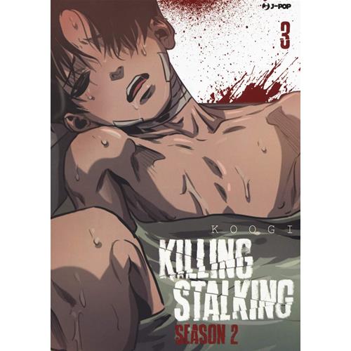 KILLING STALKING - STAGIONE 2 - VOLUME 03