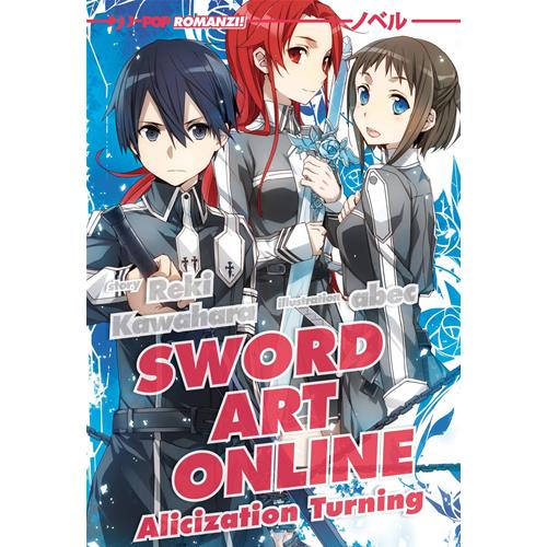SWORD ART ONLINE - NOVEL ALICIZATION TURNING