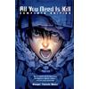 ALL YOU NEED IS KILL - COMPLETE EDITION - RISTAMPA