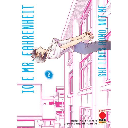 IO E MR. FAHRENHEIT - SHE LIKES HOMO, NOT ME 02 - MANGA