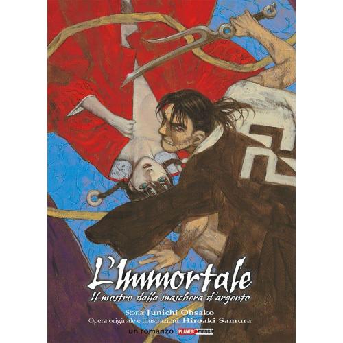 IMMORTALE (L') - IL MOSTRO DALLA MASCHERA D'ARGENTO - ROMANZO