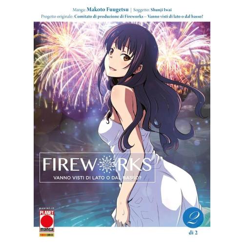 FIREWORKS - VANNO VISTI DI LATO O DAL BASSO? 2