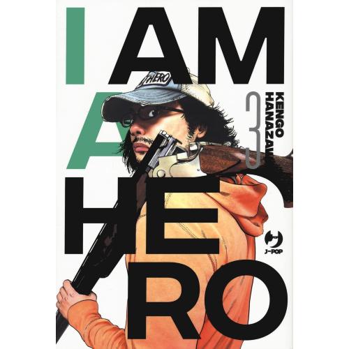 I AM A HERO 03 NUOVA EDIZIONE