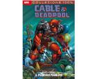 CABLE & DEADPOOL 03: PERICOLO PUBBLICO 100% MARVEL