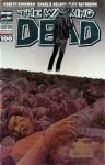 WALKING DEAD 100 - CHROMIUM COVER (THE)