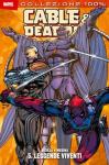 CABLE & DEADPOOL 05: LEGGENDE VIVENTI 100% MARVEL