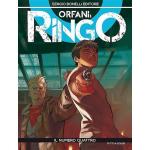 ORFANI 16 - RINGO 4