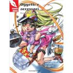 TECNICA MANGA - OGGETTI E ACCESSORI