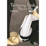 TWITTERING BIRDS NEVER FLY 01