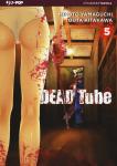 DEAD TUBE 5
