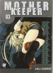 MOTHER KEEPER 03