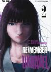 RE/MEMBER UNRAVEL 02