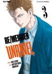 RE/MEMBER UNRAVEL 03