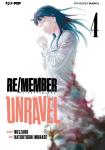 RE/MEMBER UNRAVEL 04