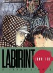 JUNJI ITO - LABIRINTO E ALTRE STORIE - 