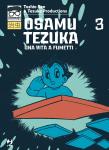 UNA VITA A FUMETTI 3 - OSAMU TEZUKA COLLECTION