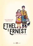 ETHEL E ERNEST : UNA STORIA VERA - RAYMOND BRIGGS