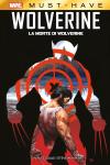 MARVEL MUST-HAVE: WOLVERINE - LA MORTE DI WOLVERINE