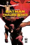 BATMAN : LA MALEDIZIONE DEL CAVALIERE BIANCO DELUXE - DC BLACK LABEL - PANINI