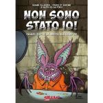 NON SONO STATO IO! AUTOGRAFATO