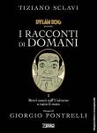 DYLAN DOG - RACCONTI DI DOMANI 3 - BREVI CENNI SULL'UNIVERSO