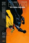 BATMAN : VITTORIA OSCURA - PANINI DC