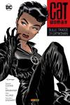 CATWOMAN DI ED BRUBAKER 1 - SULLE TRACCE DI CATWOMAN