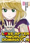 LOVE AFTER WORLD DOMINATION 01