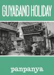 GUYABANO HOLIDAYS -  PANPANYA