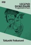 SHOWCASE - LEGEND DOKUDAMI - IL VAGABONDO DI TOKYO - DYNIT 