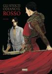 GLI STOLTI ODIANO IL ROSSO :  SHOWCASE