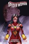 SPIDER-WOMAN 4 IL DIAVOLO E' NEI DETTAGLI