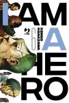 I AM A HERO 06 NUOVA EDIZIONE