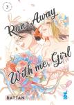 RUN AWAY WITH ME,GIRL 3