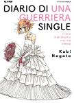 DIARIO DI UNA GUERRIERA SINGLE