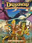 DRAGONERO LE MITICHE AVVENTURE 1