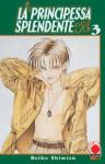 PRINCIPESSA SPLENDENTE 03 (LA)