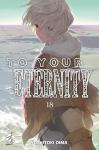 TO YOUR ETERNITY 18