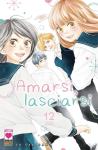 AMARSI,  LASCIARSI 12 - RISTAMPA
