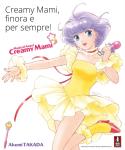 CREAMY MAMI, FINORA E PER SEMPRE