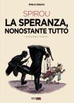 Spirou. La Speranza, Nonostante Tutto #02