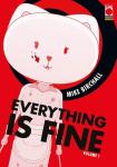 EVERYTHING IS FINE 1