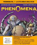 PHENOMENA 1 LA CITTA' DORATA DEGLI