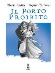 IL PORTO PROIBITO - ED. TASCABILE