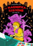 LA MAGNIFICA ILLUSIONE