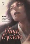 LA LUNA E L'ACCIAIO 7
