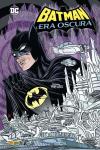 BATMAN - L'ERA OSCURA