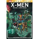 MUST HAVE X-MEN - DIO AMA, L'UOMO UCCIDE