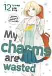 MY CHARMS ARE WASTED 12